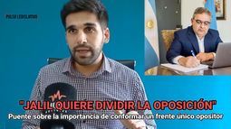 &nbsp;Puente aseguró que el Gobernador Jalil hará todo lo posible para impedir la conformación de ese frente electoral.