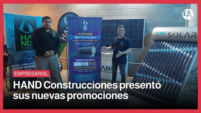 HAND Construcción & Energías Renovables presentó sus promociones de agosto