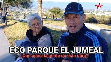 Se inauguró el Eco Parque El Jumeal ¿Qué opina la gente de esta obra?