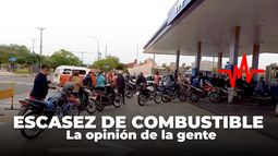 Escasez de combustible: ¿Qué opina la gente?