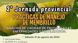 2° Jornada Provincial de Prácticas de Manejo de Membrillo en Belén