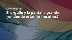 Cine debate en el marco del mes del orgullo