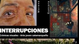 Presentan hoy la muestra Interrupciones: Crónicas Visuales