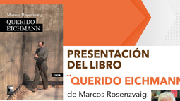 Presentarán el libro Querido Eichmann