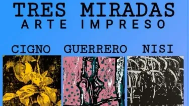 Inauguración de la muestra Tres Miradas - Arte Impreso