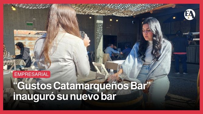 Gustos Catamarqueños Bar inauguró su nuevo bar