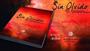 Sin olvido. Catamarqueños más allá del tiempo