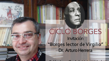 El jueves se realizará una nueva jornada del Ciclo Borges