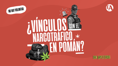¿Vínculos con el narcotráfico en Pomán?