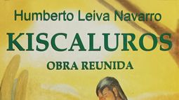 Kiscaluros de Humberto Leiva Navarro