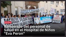 Banderazo del personal de Salud en el Hospital de Niños Eva Peron