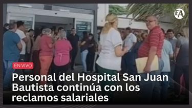 Personal del Hospital San Juan Bautista continúa con los reclamos salariales