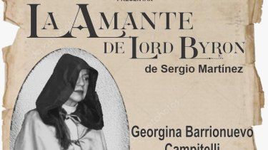 La obra La amante Lord Bayron en el Teatro Calchaquí