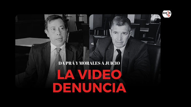 La video denuncia: Juan Pablo Morales y Raúl Da Prá a juicio