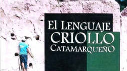 El lenguaje criollo catamarqueño, de Oscar Alaniz y Víctor Russo Magíster Esperanza Acuña