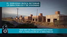 El Gobierno busca retomar la obra pública y de vivienda